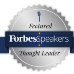 Featured Forbes Speaker Thought Leader